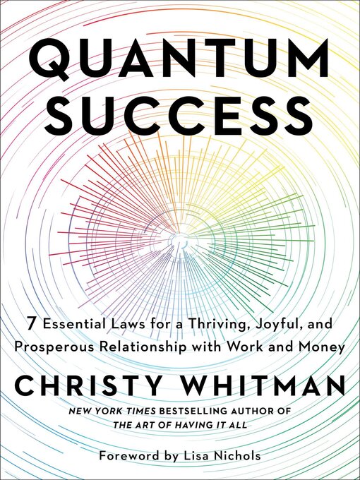 Title details for Quantum Success by Christy Whitman - Available